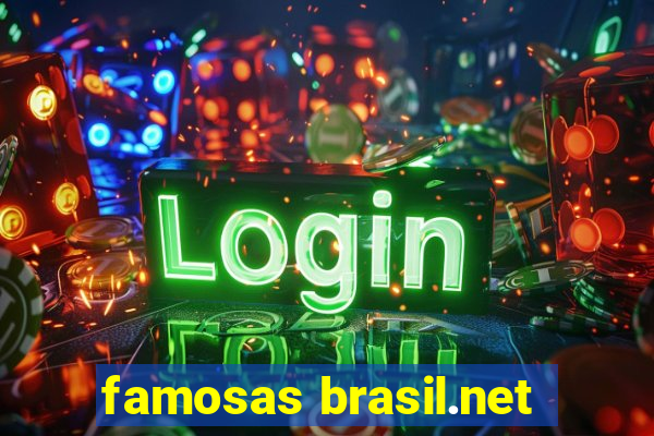 famosas brasil.net